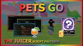 PETS GO Script Pastebin 2024 UPDATE THE JUICER AUTO FARM | AUTO JUICER | FAST ROLL (BEST TOP)