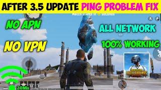 After 3.5 Update Ping  Fix | Pubg Ping Problem | Pubg Mobile Ping Problem | Pubg High Ping Problem