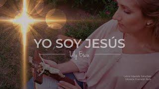 Lily Escu - YO SOY JESÚS (Cover)