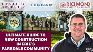 Ultimate Guide to Parkdale - New Homes by Richmond, Lennar, & Century in Erie Colorado