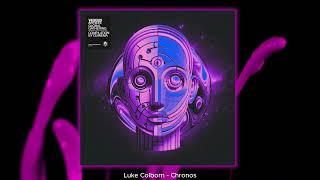 Luke Colborn - Chronos ( Original Mix )