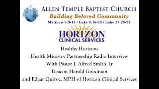 Allen Temple Horizon Clinical Healthy Horizons Health Ministry Partnership Interview