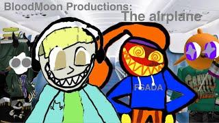 BloodMoon Productions: The airplane @casperbrusbystoys6006 @xI_KeepChangingFandomzx @Thatfishboi8