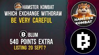 HAMSTER KOMBAT Which Exchange Bind | BLUM Listing 20 Sept | 540 Points Extra #hamsterkombat #blum