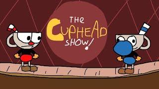 The Cuphead show intro but I ruined it