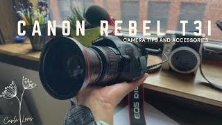 Canon Tips for beginners | T3i Tips and Accessories | Tutorial on Rebel T3i Step by Step