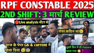 RPF CONSTABLE 3 March 3rd shift Analysis | RPF CONSTABLE 2025 REVIEW || RPF Constable Exam 3rd shift