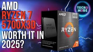 Is The Ryzen 7 5700X3D Worth it in 2025?