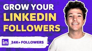 How To Grow Your Linkedin Followers? - 9 Tips To Become a Linkedin Influencer [2025 Tutorial]