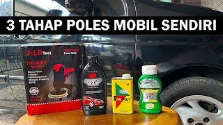 Cara Poles Mobil Menggunakan Mesin Poles Murah JLD