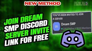 Join Dream SMP Discord Server Invite Link for FREE 2025