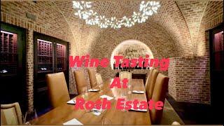 Wine Tasting at Roth Estate Winery | Cabernet Sauvignon | Wineries of Healdsburg | Alexander Valley