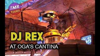 DJ Rex at Oga's Cantina | Star Wars Galaxy's Edge | Walt Disney World