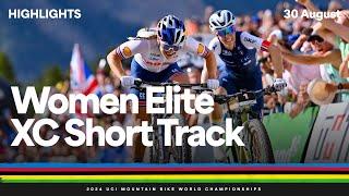 Women Elite Cross-country Short Track Highlights | 2024 UCI Mountain Bike World Championships