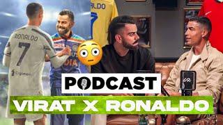 क्या Virat Kohli और Cristiano Ronaldo का Podcast आएगा? | Ur Cristiano Podcast with Virat Kohli