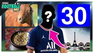 GUESS THE FOOTBALL PLAYER FROM 4 PICTURES | QUIZ FOOTBALL 2021