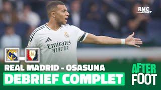 Real Madrid 4-0 Osasuna : Le débrief complet de l’After foot, Mbappé au fond du trou ?