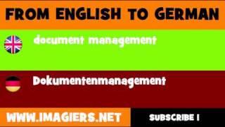 DEUTSCH   ENGLISCH  = Dokumentenmanagement