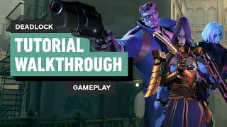 Deadlock Tutorial Gameplay Overview