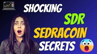 The Shocking SedraCoin Coin SDR Secrets   Cryptocurrency New Crypto Token Facts    Trading Guide