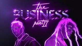 Tiësto & Ty Dolla $ign - The Business, Pt. II [Official Audio]