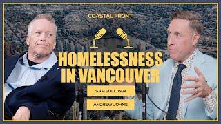 Urban Challenges: Sam Sullivan on Homelessness and Housing in Vancouver