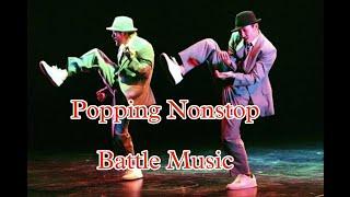 Popping Nonstop Battle Music 2023 | DJ Spark collection