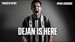 Dejan is here - PAOK TV