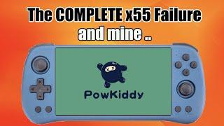 the Powkiddy x55 Failure and mine