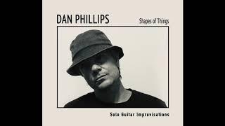 Dan Phillips- Shape #1- from the album Shapes of Things