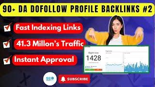 How to Create 90+ DA Dofollow Profile Backlinks #2