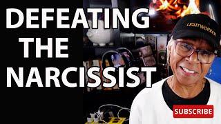 DEFEATING THE NARCISSIST : Relationship advice goals & tips