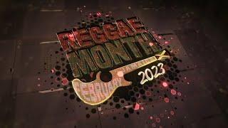 Reggae Month Day 18 - February 18, 2023