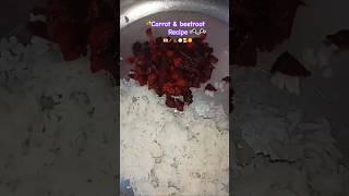 Carrot & beetroot recipe | healthy cooking ‍ #cooking #healthy