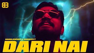 Banglawood, SnareByt - Dari Nai (Official Music Video) | Bangla Rap Song