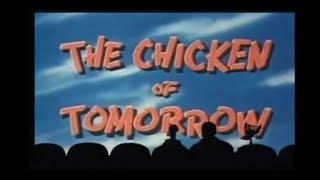 MST3K - The Chicken of Tomorrow