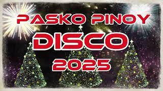  NEW BAGONG DISCO PASKO PINOY DISCO 2025 CHRISTMAS SONG DISCO