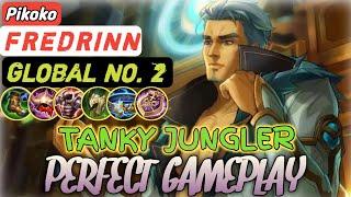 Tanky Jungler Perfect Gameplay !!! Gameplay Top Global Fredrinn By Pikoko • Mobile Legends Bang Bang