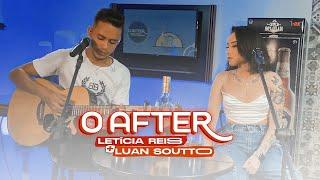 @LeticiaReisOficial  & @luansoutto - Te quero pra mim/ deixa eu te amar. #Oafter