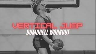 Dumbbell Vertical Jump Workout | Follow Along | Basketball Training