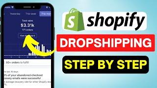 Shopify Dropshipping Tutorial For Beginners 2023 (Step by Step)