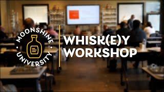 Whiskey Workshop