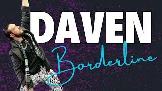 DAVEN - Borderline (Official Music Video)