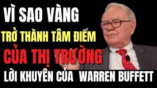 Tại sao các Giao dịch Trump đang tập trung vào vàng?  Lời khuyên của Buffett