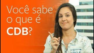 O que é CDB? E como investir NA PRÁTICA!