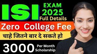 ISI exam Complete Details 2025 | ISI ki kitni fees lagti hai | ISI ki jankari | 12 Ke Baad Kya kre