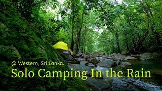 Solo Camping In a Rain Forest while exploring the hidden beauty of Sri Lanka.