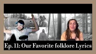 OUR FAVORITE FOLKLORE LYRICS