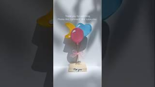 DIY Mini Balloon Gift – Cute & Easy Craft Idea  #shorts #diyballoons