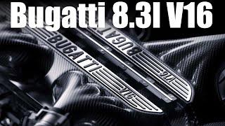 Bugatti 8.3l V16 - CLOSER LOOK (Technical Background)